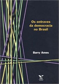 Os entraves da democracia no Brasil