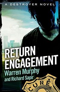 Return Engagement: Number 71 in Series (The Destroyer) (English Edition)