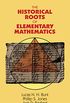 The Historical Roots of Elementary Mathematics (Dover Books on Mathematics) (English Edition)