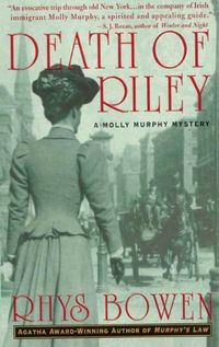 Death of Riley: A Molly Murphy Mystery (Molly Murphy Mysteries Book 2) (English Edition)