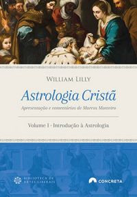 Astrologia Cristã – Vol. I