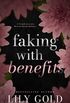 Faking With Benefits