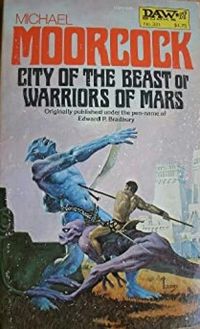 City of the Beast  or Warriors of Mars