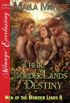 Their Border Lands Destiny [Men of the Border Lands 11] (Siren Publishing Menage Everlasting) (English Edition)