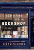 How to Find Love in a Bookshop: A Novel