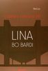 Ordem e Origem em Lina Bo Bardi