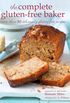 The Complete Gluten-free Baker: More than 100 deliciously gluten-free recipes