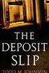 The Deposit Slip (English Edition)