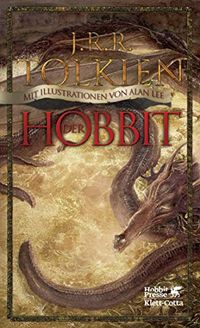 Der Hobbit: oder Hin und zurck. Mit Illustrationen von Alan Lee (German Edition)