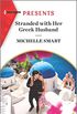 Stranded with Her Greek Husband: An Uplifting International Romance (English Edition)