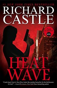 Heat Wave: Nikki Heat Book 1 (English Edition)