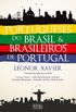 Portugueses do Brasil e Brasileiros de Portugal