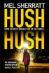 Hush Hush: From the million-copy bestseller comes her most gripping crime thriller yet (DS Grace Allendale, Book 1) (DS Grace Allendale Series) (English Edition)