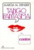 Tango Fantasma
