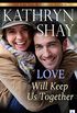 Love Will Keep Us Together (The Gentileschi Sisters Book 5) (English Edition)