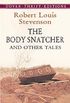 The body snatcher and other tales