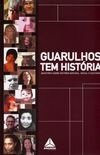 Guarulhos tem Histria