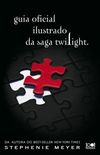 Guia Oficial Ilustrado da Saga Twilight
