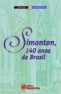 Simonton, 140 anos de Brasil