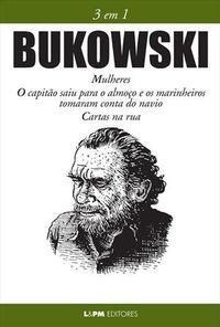 Bukowski - 3 em 1