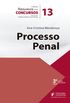 Processo Penal (Volume 13)