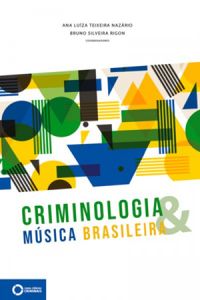 Criminologia e msica brasileira