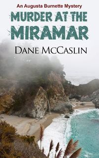 Murder at the Miramar (Augusta Burnette series) (English Edition)