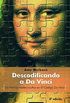 Descodificando a Da Vinci: Los hechos reales ocultos en el cdigo Da Vinci