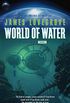 World of Water (A Dev Harmer Mission Book 2) (English Edition)