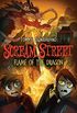 Scream Street: Flame of the Dragon
