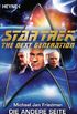 Star Trek - The Next Generation: Die andere Seite: Roman (German Edition)