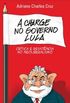 A charge no governo Lula
