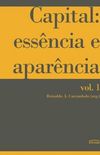Capital: essncia e aparncia (Vol.1)