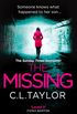 The Missing: The gripping psychological thriller thats got everyone talking... (English Edition)
