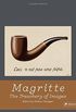 Magritte: the treachery of images