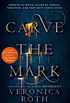 Carve the Mark (Carve the Mark, Book 1) (English Edition)