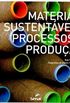 Materiais Sustentveis, Processos e Produo