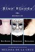 Blue Bloods: Books I-III (English Edition)