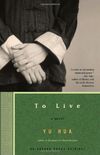 To Live: A Novel (English Edition)