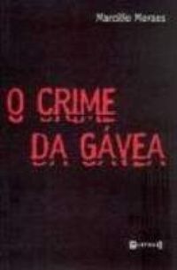 O CRIME DA GVEA