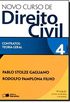 Novo Curso De Direito Civil. Contratos. Teoria Geral - Volume 4. Tomo 1