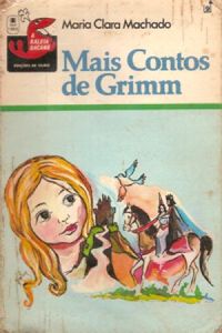 Mais contos de Grimm