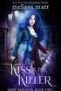 The Kiss & The Killer (Faery Bargains Book 2) (English Edition)