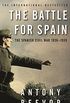 The Battle for Spain: The Spanish Civil War 1936-1939 (English Edition)