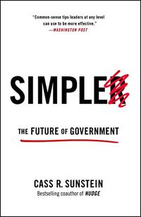 Simpler: The Future of Government (English Edition)