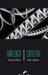 Dilogo Cinema