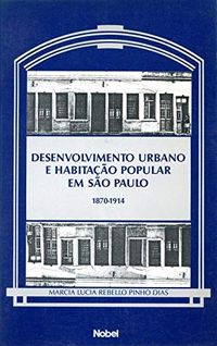 Desenvolvimento urbano e habitao popular em So Paulo