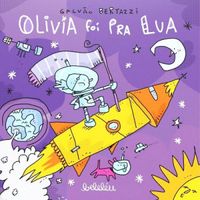 Olivia Foi pra Lua