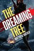 The Dreaming Tree (The Delta Devlin Novels Book 1) (English Edition)