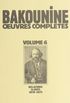 Michel Bakounine et ses relations slaves (1870-1875)